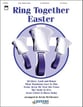 Ring Together Easter Handbell sheet music cover